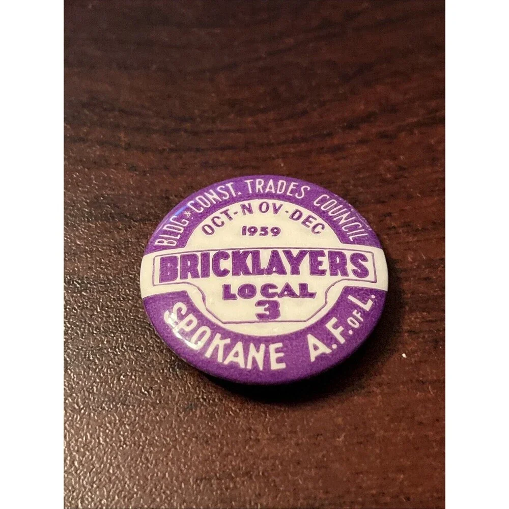1959 Spokane Bricklayers‎ Local 3 Union Button Pin